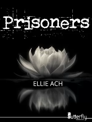 Ellie Ach - Prisoners